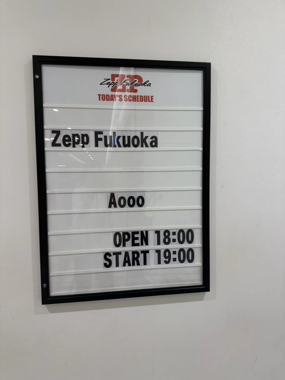 Zepp FukuokaのTODAY'S SCHEDULEのボード
