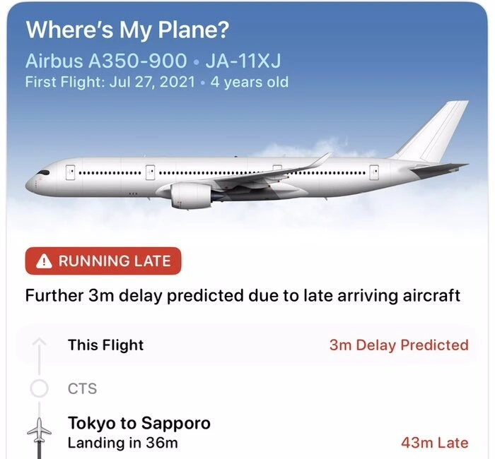 FlightyのWhere's My Plane?の画面。Airbus A350-900 JA-11XJ、初飛行2021年7月27日、4年目。RUNNING LATEの表示と、前の便の到着が遅れているため3分の遅れを予測という文